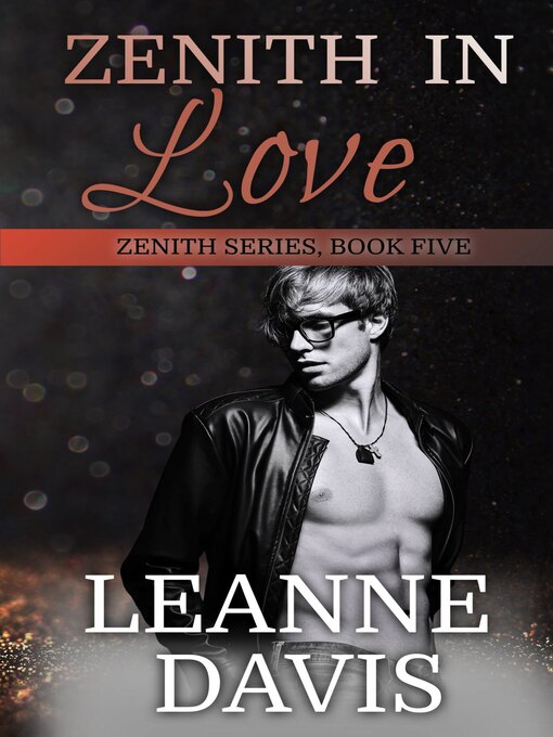 Title details for Zenith in Love by Leanne Davis - Available